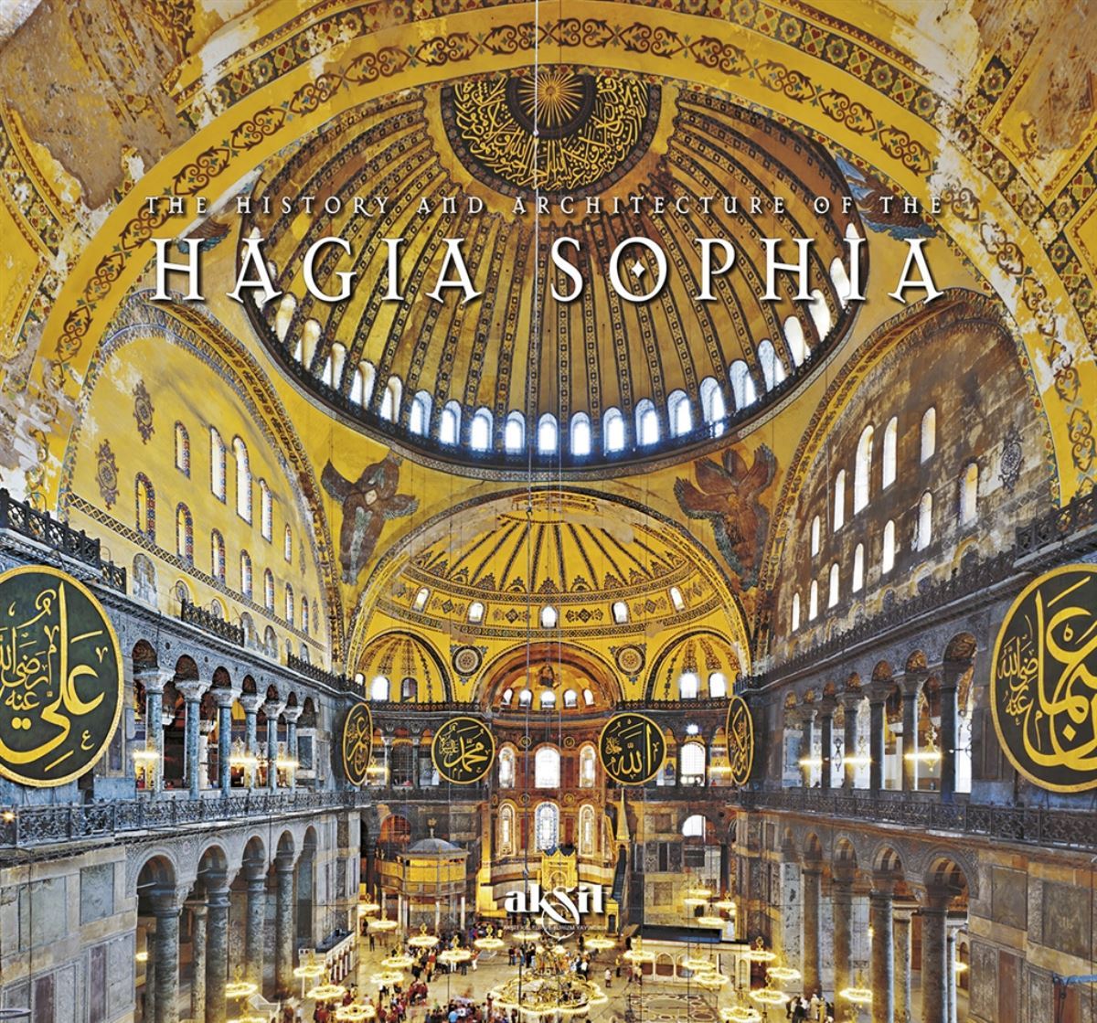 THE HISTORY AND ARCHITECTURE OF THE HAGIA SOPHIA fiyatları